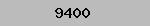 9400